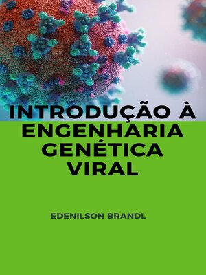 cover image of Introdução à Engenharia Genética Viral